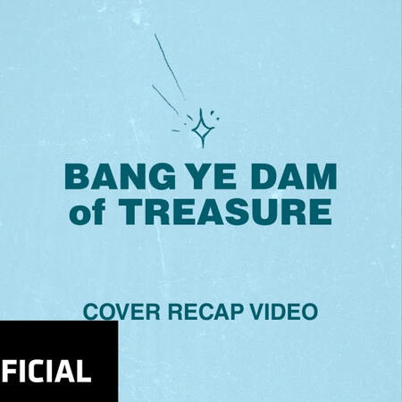 BANG YE DAM of TREASURE - COVER RECAP VIDEO